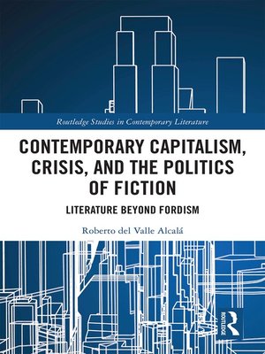 cover image of Contemporary Capitalism, Crisis, and the Politics of Fiction
